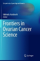 Book Cover for Frontiers in Ovarian Cancer Science by Hidetaka Katabuchi