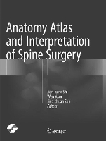 Book Cover for Anatomy Atlas and Interpretation of Spine Surgery by Jian-gang Shi