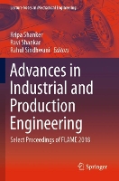 Book Cover for Advances in Industrial and Production Engineering by Kripa Shanker