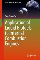 Book Cover for Application of Liquid Biofuels to Internal Combustion Engines by Soo-Young No