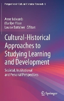 Book Cover for Cultural-Historical Approaches to Studying Learning and Development by Anne Edwards