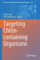 Book Cover for Targeting Chitin-containing Organisms by Qing Yang