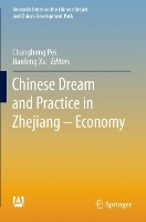 Book Cover for Chinese Dream and Practice in Zhejiang – Economy by Changhong Pei