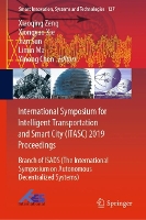 Book Cover for International Symposium for Intelligent Transportation and Smart City (ITASC) 2019 Proceedings by Xiaoqing Zeng