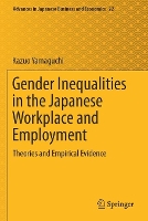 Book Cover for Gender Inequalities in the Japanese Workplace and Employment by Kazuo Yamaguchi