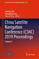 Book Cover for China Satellite Navigation Conference (CSNC) 2019 Proceedings by Jiadong Sun