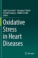 Book Cover for Oxidative Stress in Heart Diseases by Sajal Chakraborti