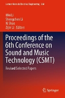 Book Cover for Proceedings of the 6th Conference on Sound and Music Technology (CSMT) by Wei Li