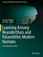 Book Cover for Learning Among Neanderthals and Palaeolithic Modern Humans by Yoshihiro Nishiaki