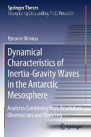 Book Cover for Dynamical Characteristics of Inertia-Gravity Waves in the Antarctic Mesosphere by Ryosuke Shibuya