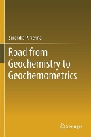 Book Cover for Road from Geochemistry to Geochemometrics by Surendra P. Verma