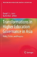 Book Cover for Transformations in Higher Education Governance in Asia by Darryl S. L. Jarvis