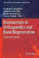 Book Cover for Biomaterials in Orthopaedics and Bone Regeneration by Preetkanwal Singh Bains