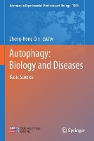 Book Cover for Autophagy: Biology and Diseases by ZhengHong Qin