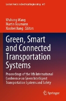 Book Cover for Green, Smart and Connected Transportation Systems by Wuhong Wang