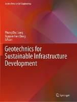 Book Cover for Geotechnics for Sustainable Infrastructure Development by Phung Duc Long