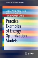 Book Cover for Practical Examples of Energy Optimization Models by Samsul Ariffin Abdul Karim