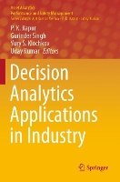 Book Cover for Decision Analytics Applications in Industry by P. K. Kapur