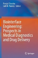 Book Cover for Biointerface Engineering: Prospects in Medical Diagnostics and Drug Delivery by Pranjal Chandra