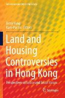 Book Cover for Land and Housing Controversies in Hong Kong by Betty Yung