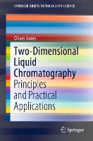 Book Cover for Two-Dimensional Liquid Chromatography by Oliver Jones