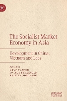 Book Cover for The Socialist Market Economy in Asia by Arve Hansen