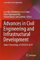 Book Cover for Advances in Civil Engineering and Infrastructural Development by Laxmikant Madanmanohar Gupta