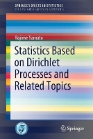 Book Cover for Statistics Based on Dirichlet Processes and Related Topics by Hajime Yamato