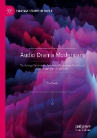 Book Cover for Audio Drama Modernism by Tim Crook