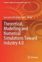 Book Cover for Theoretical, Modelling and Numerical Simulations Toward Industry 4.0 by Samsul Ariffin Abdul Karim