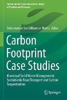 Book Cover for Carbon Footprint Case Studies by Subramanian Senthilkannan Muthu