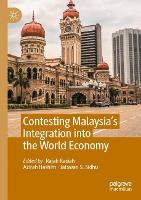 Book Cover for Contesting Malaysia’s Integration into the World Economy by Rajah Rasiah