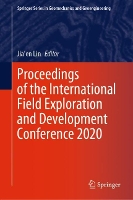 Book Cover for Proceedings of the International Field Exploration and Development Conference 2020 by Jiaen Lin
