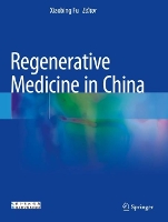 Book Cover for Regenerative Medicine in China by Xiaobing Fu