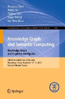 Book Cover for Knowledge Graph and Semantic Computing: Knowledge Graph and Cognitive Intelligence by Huajun Chen