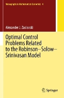 Book Cover for Optimal Control Problems Related to the Robinson–Solow–Srinivasan Model by Alexander J. Zaslavski