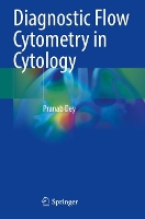 Book Cover for Diagnostic Flow Cytometry in Cytology by Pranab Dey