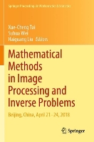 Book Cover for Mathematical Methods in Image Processing and Inverse Problems by XueCheng Tai