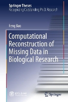 Book Cover for Computational Reconstruction of Missing Data in Biological Research by Feng Bao