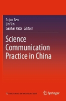 Book Cover for Science Communication Practice in China by Fujun Ren