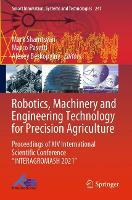 Book Cover for Robotics, Machinery and Engineering Technology for Precision Agriculture by Mark Shamtsyan