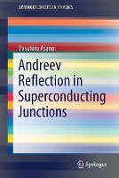 Book Cover for Andreev Reflection in Superconducting Junctions by Yasuhiro Asano