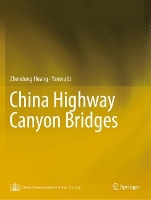 Book Cover for China Highway Canyon Bridges by Zhendong Huang, Yanwu Li