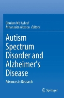 Book Cover for Autism Spectrum Disorder and Alzheimer's Disease by Ghulam Md Ashraf