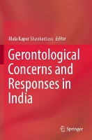 Book Cover for Gerontological Concerns and Responses in India by Mala Kapur Shankardass