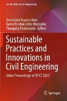 Book Cover for Sustainable Practices and Innovations in Civil Engineering by Sivakumar Naganathan