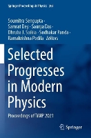 Book Cover for Selected Progresses in Modern Physics by Soumitra Sengupta