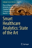 Book Cover for Smart Healthcare Analytics: State of the Art by Prasant Kumar Pattnaik