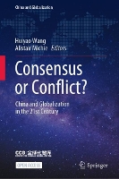 Book Cover for Consensus or Conflict? by Huiyao Wang