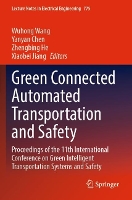 Book Cover for Green Connected Automated Transportation and Safety by Wuhong Wang